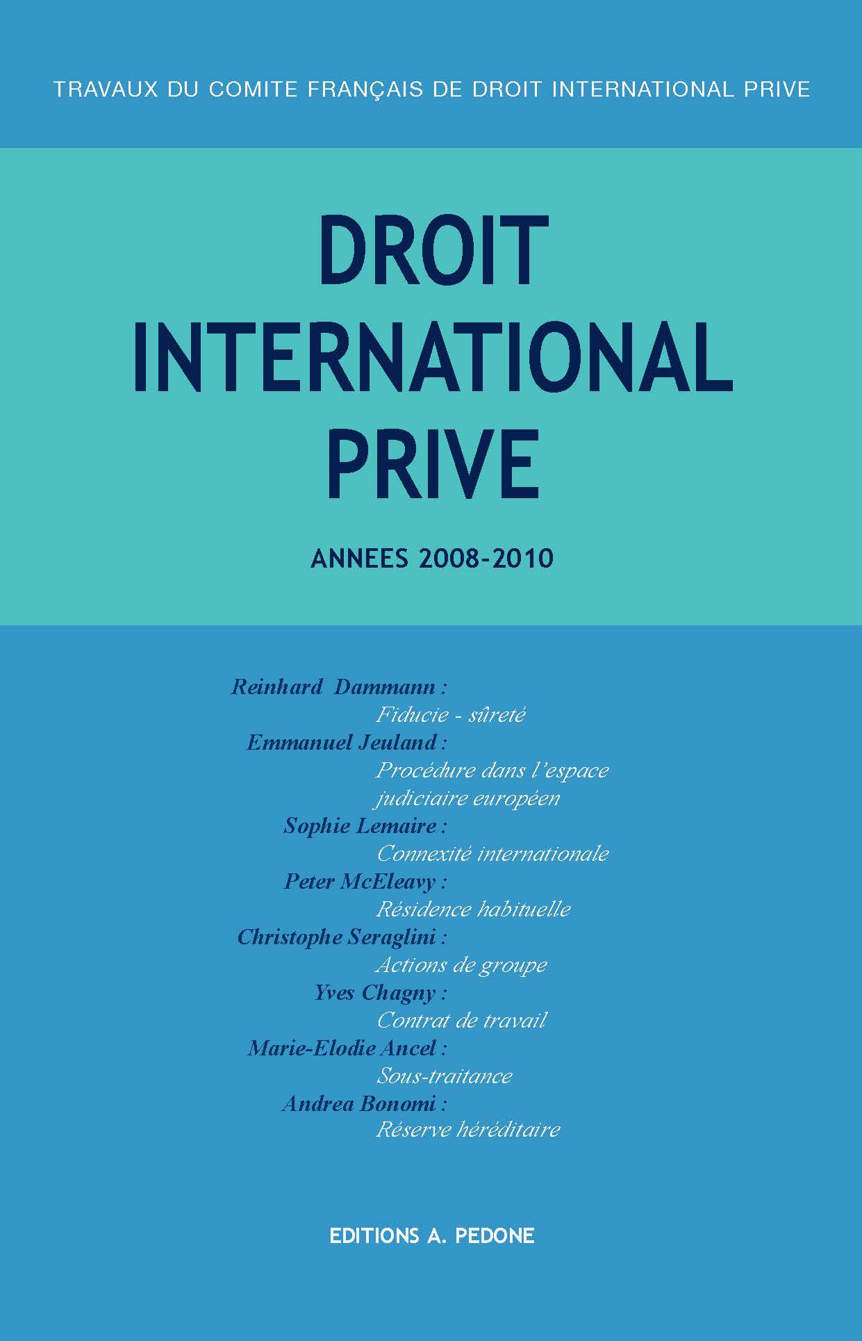 Droit International Prive Annees 2008 2010 Editions Pedone 2378