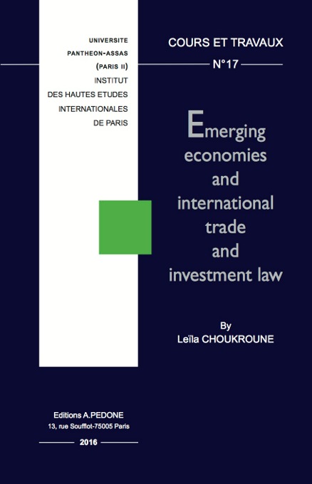 Emerging economies and international trade and investment law ...